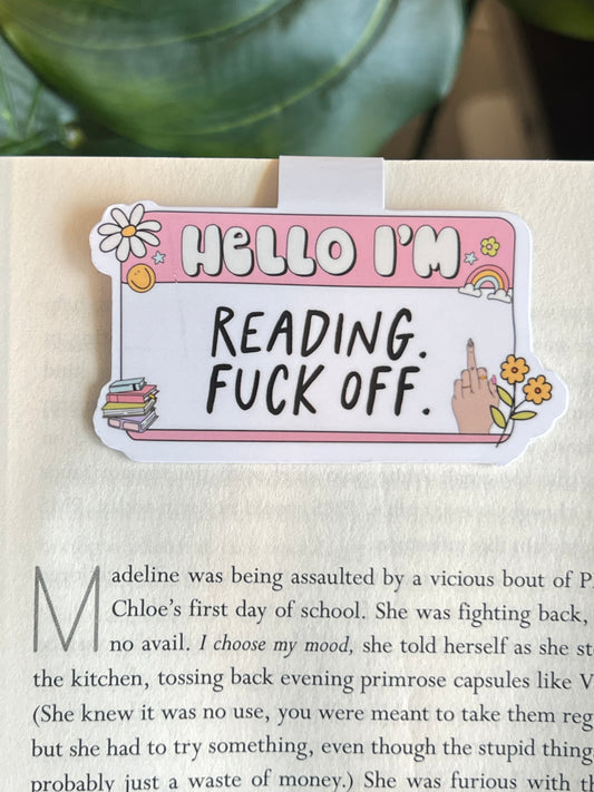 HELLO IM READING F*** OFF BOOKMARK